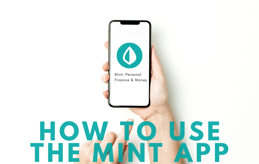 How to Use the Mint App for iPhones